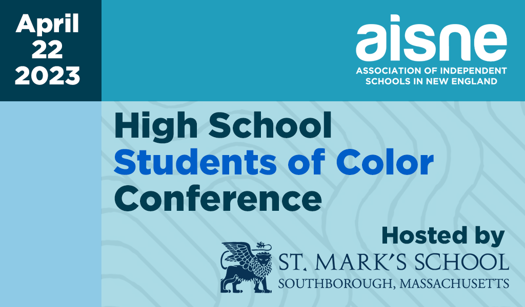 2023 High School Students of Color Conference AISNE