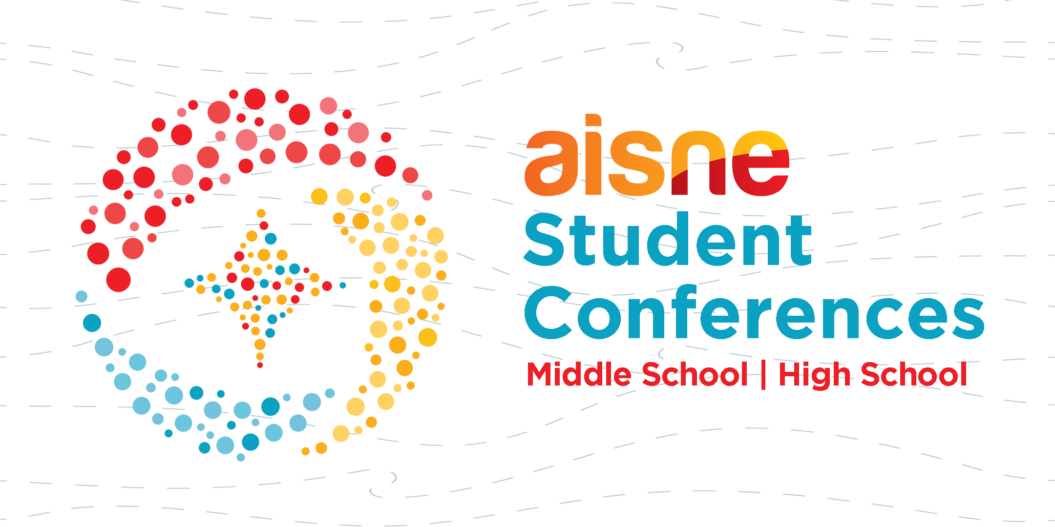 AISNE Student Conference logo features a mid-century star in primary colors surrounded by swirls of red, blue, and yellow. The words AISNE Student Conferences, Middle School, High School are aligned to the right of the image.